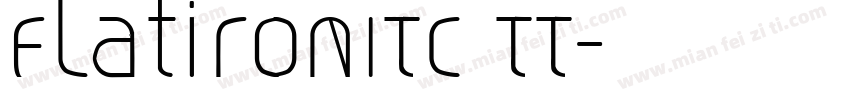 FlatironITC TT字体转换